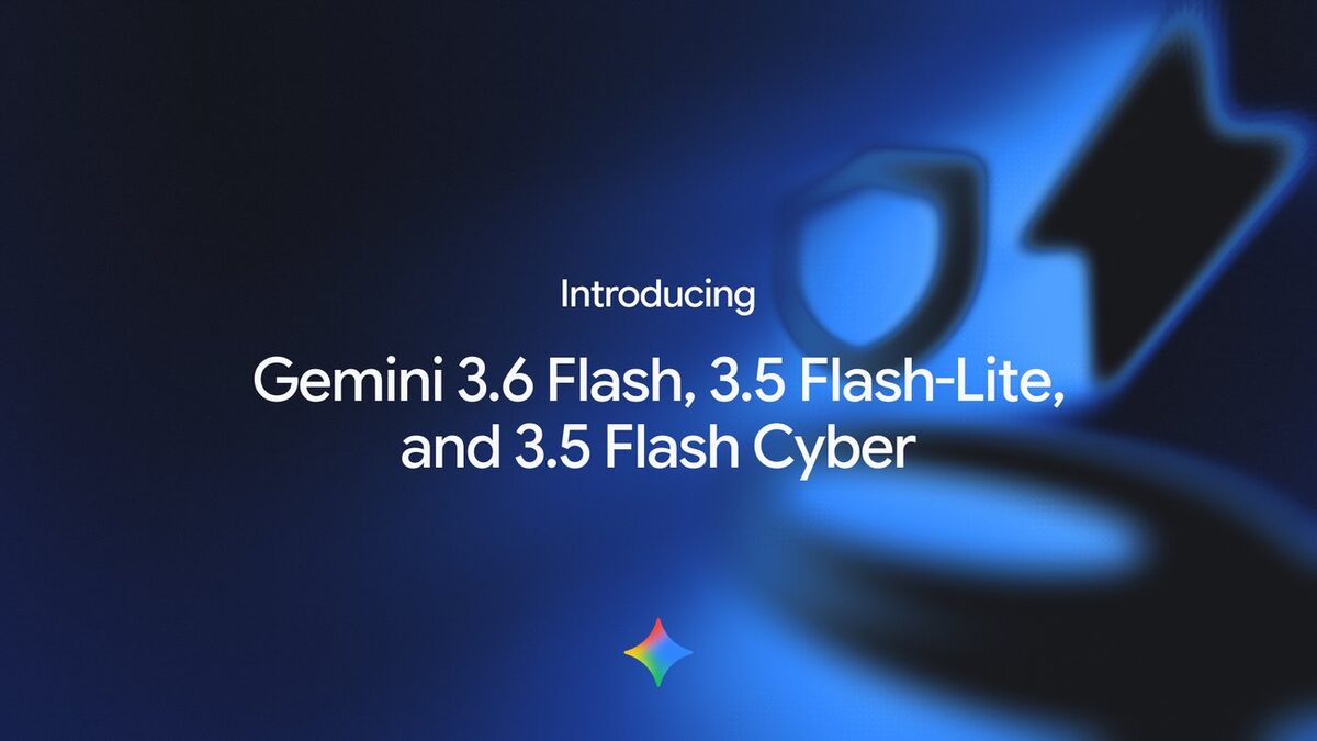 Google Gemini key art showing the 3.6 Flash, 3.5 Flash-Lite, and 3.5 Flash Cyber model names