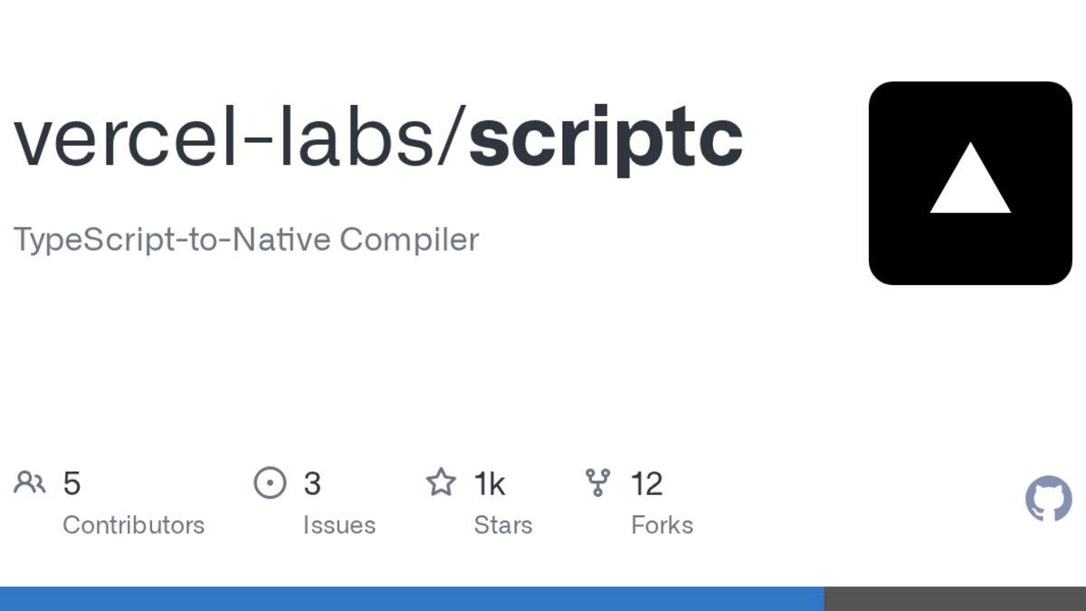 GitHub repository card for vercel-labs/scriptc, labelled TypeScript-to-Native Compiler, showing the Vercel triangle logo and 1k stars