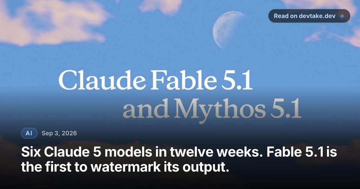 Anthropic's launch card for Claude Fable 5.1 and Claude Mythos 5.1, white serif text over a pale blue sky with clouds and a daytime moon.