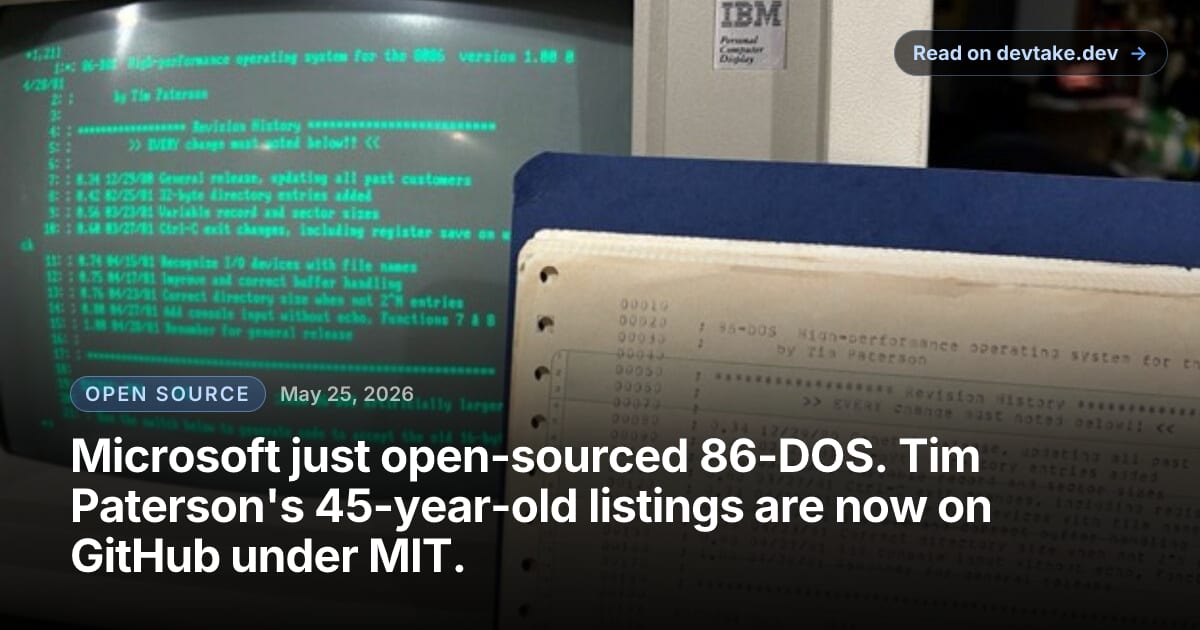 A scan of the 86-DOS changelist from Tim Paterson's 1981 assembler printout, the kind of artifact Microsoft released under MIT on April 28.