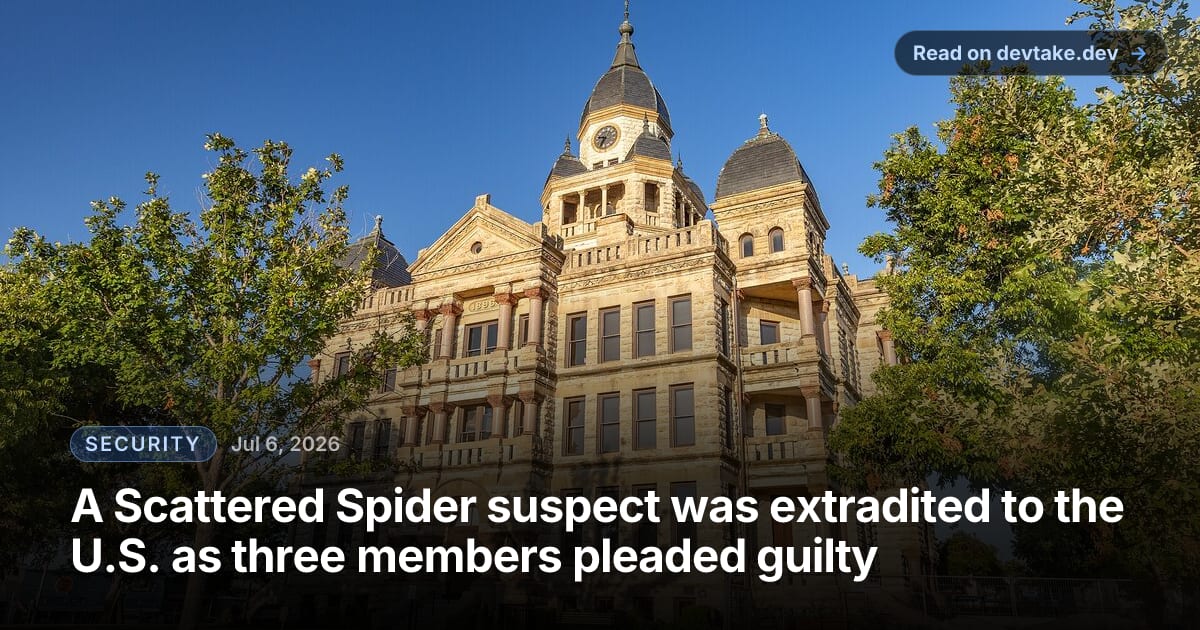A stone courthouse with a clock tower against a blue sky, standing in for the U.S. and U.K. courts now prosecuting Scattered Spider members.