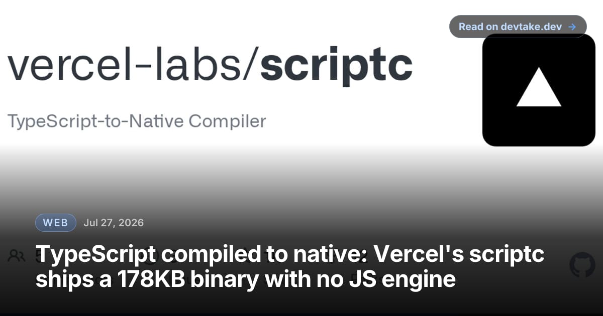 GitHub repository card for vercel-labs/scriptc, labelled TypeScript-to-Native Compiler, showing the Vercel triangle logo and 1k stars